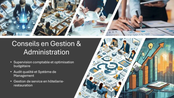 Conseils en Gestion Administration - Conseil en gestion - Hôtellerie